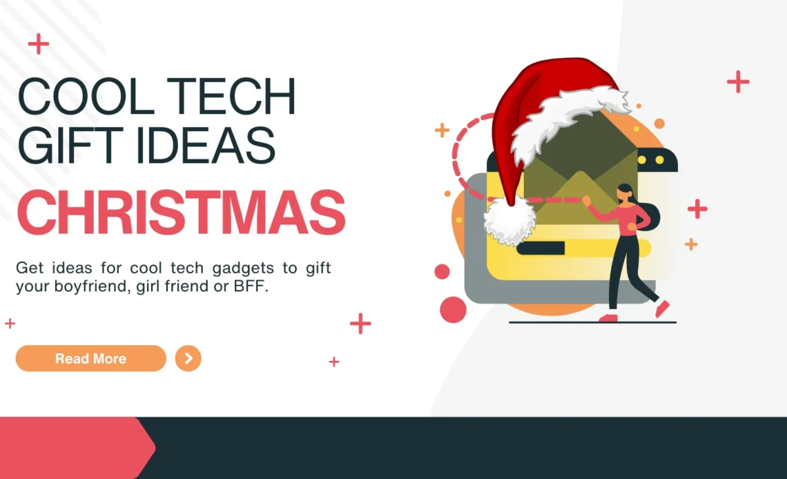 Cool Tech Gift Ideas Christmas