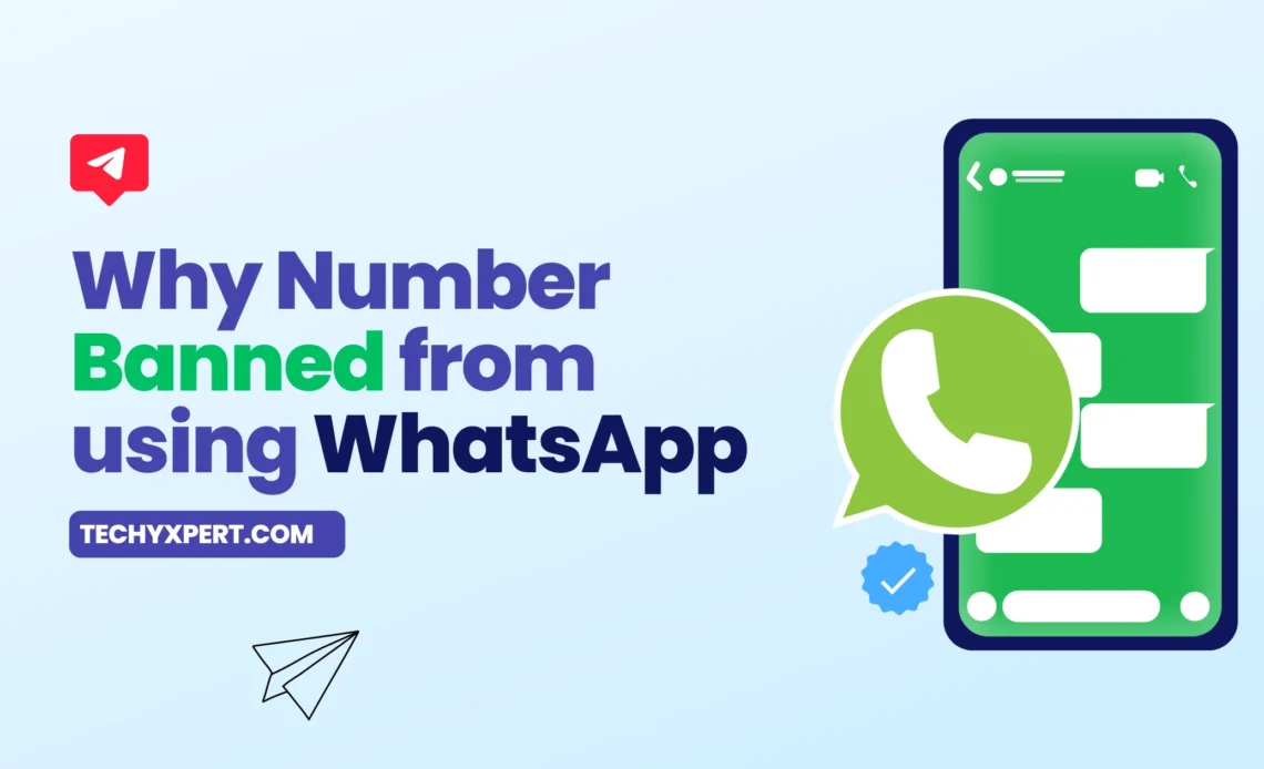 Why Number Banned from using WhatsApp